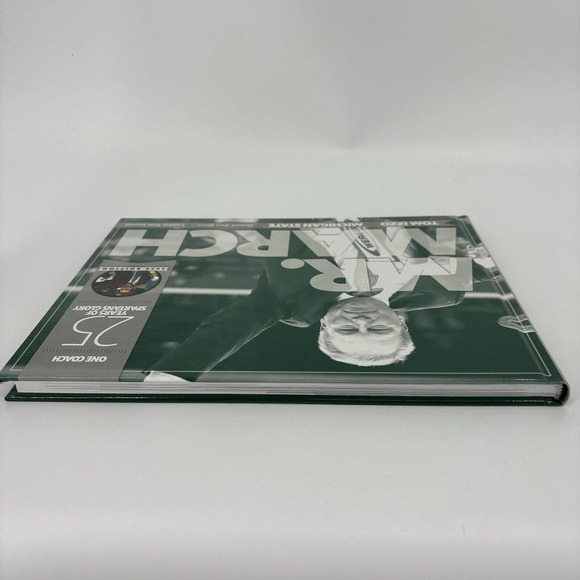 Mr. March: One Coach Tom Izzo Michigan State 25 Years of Spartans Glory - Picture 7 of 7